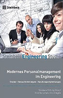 Modernes Personalmanagement im Engineering: Trends - Herausforderungen - Handlungsempfehlungen